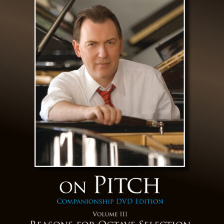 On Pitch DVD Vol III: Reasons for Octave Selection